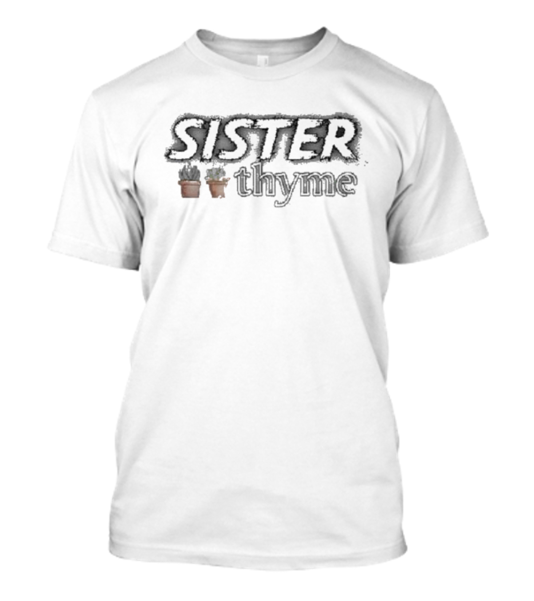Sister Thyme Plant Pot Duo T-Shirt