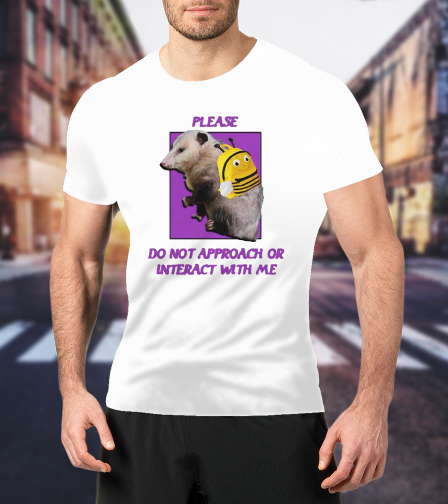Possumcore Please Do Not Approach Or Interact With Me Bee Backpack T-Shirt