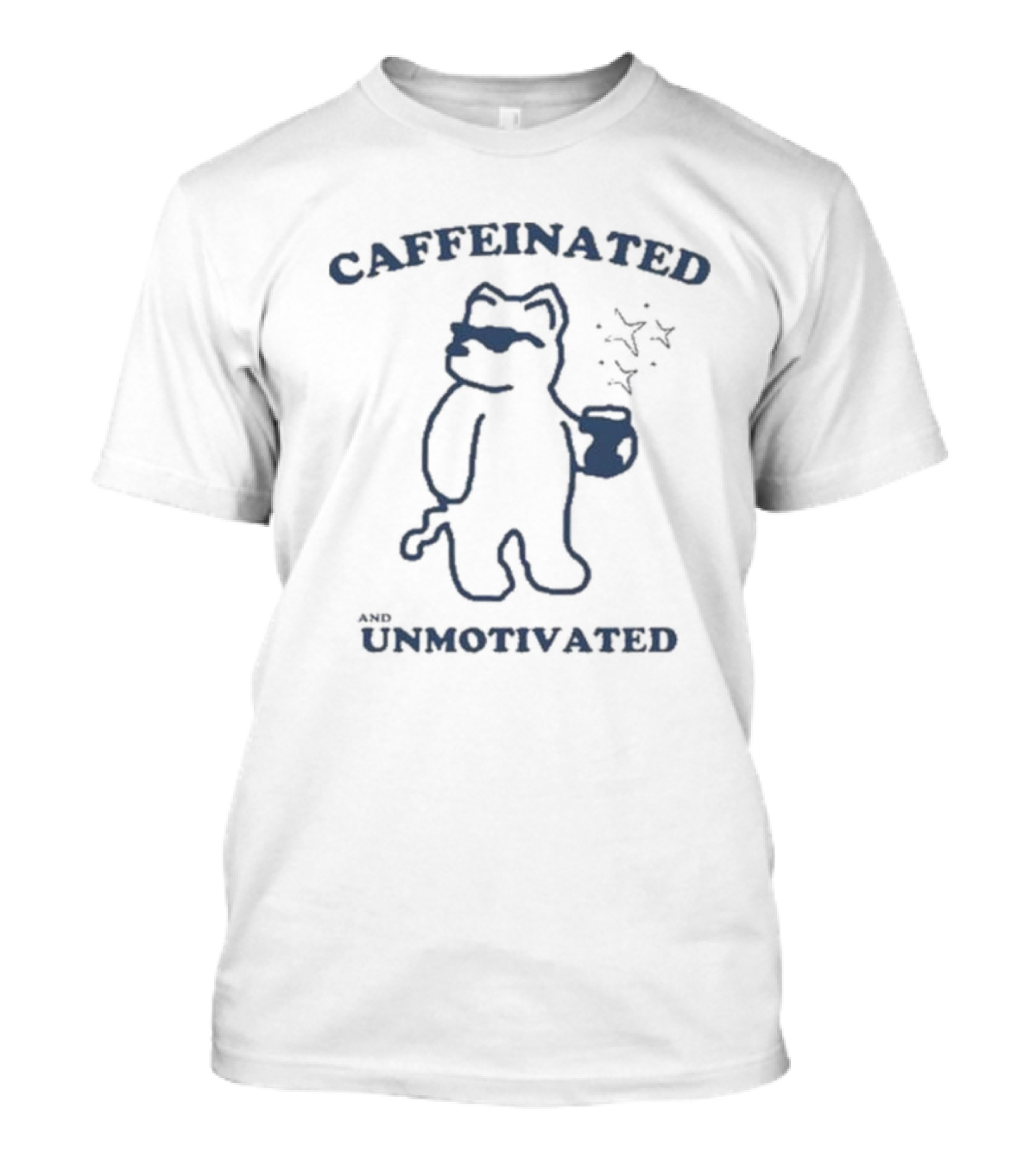Caffeinated And Unmotivated Bear With Coffee Mug And Sunglasses T-Shirt