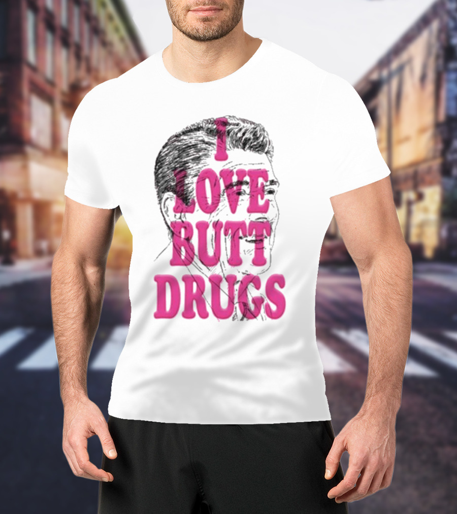 I Love Butt Drugs Retro Elvis T-Shirt