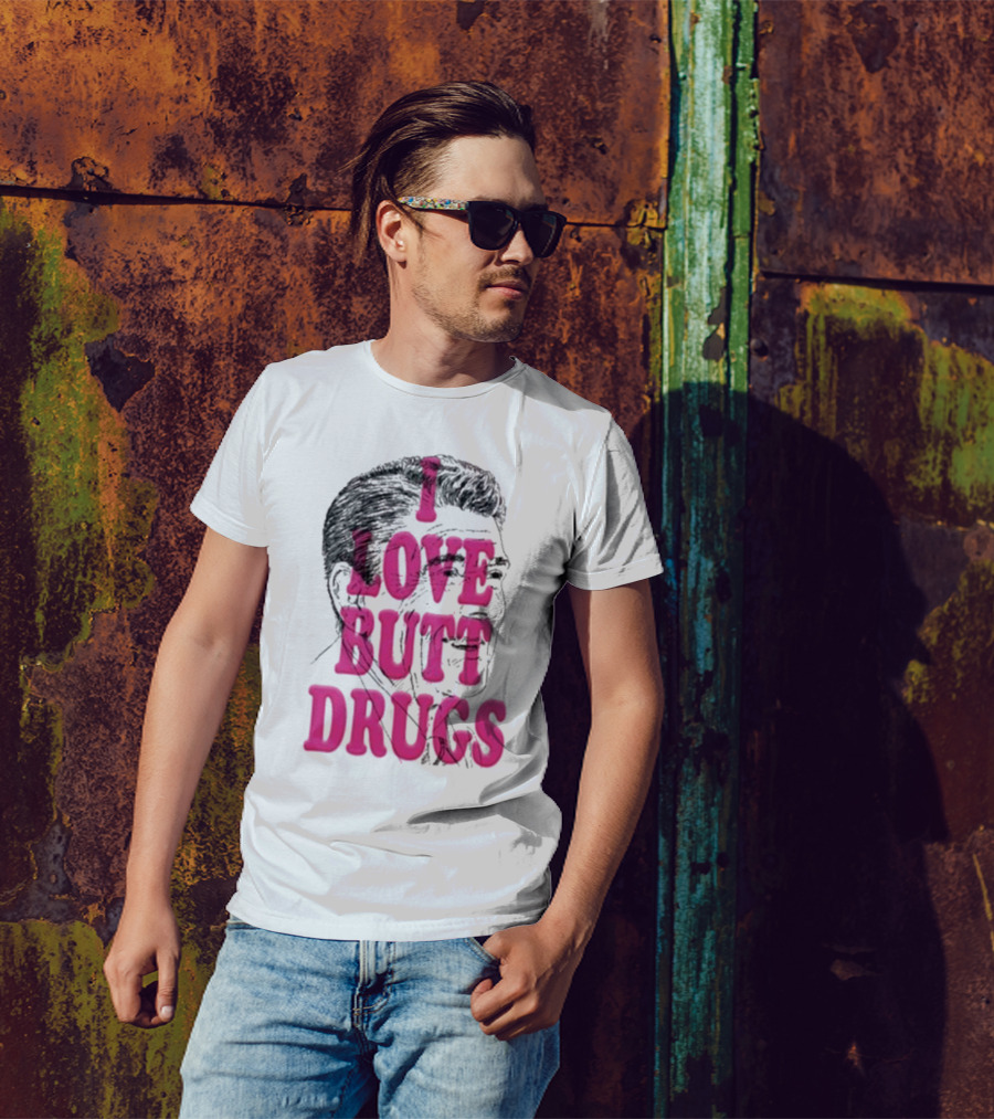 I Love Butt Drugs Retro Elvis T-Shirt
