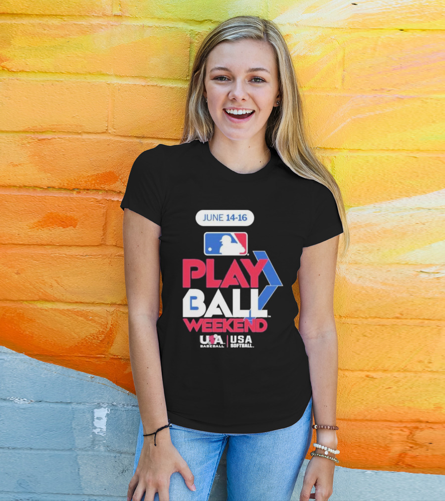 MLB Play Ball Weekend June 14-16 USA Baseball USA Softball T-Shirt