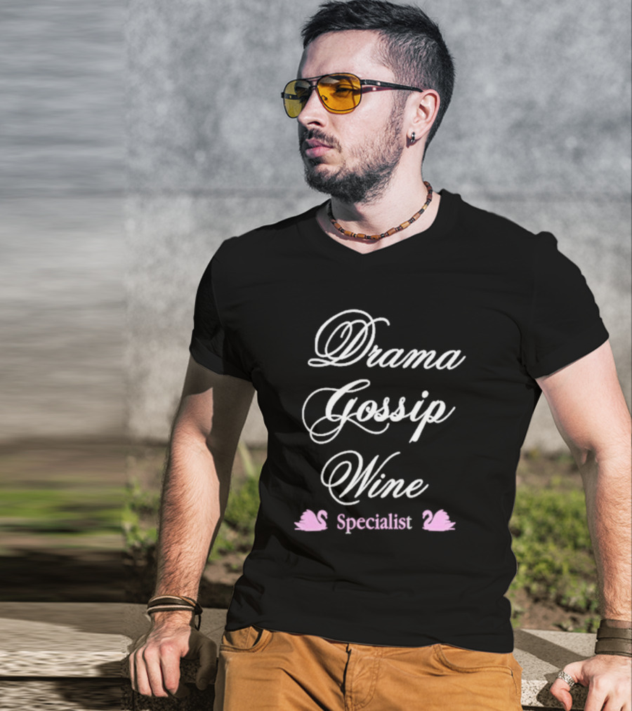 Drama Gossip Wine Specialist With Pink Swan Icons T-Shirt