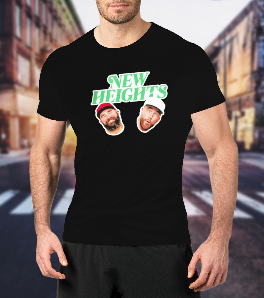 New Heights Jason And Travis Kelce Faces T-Shirt