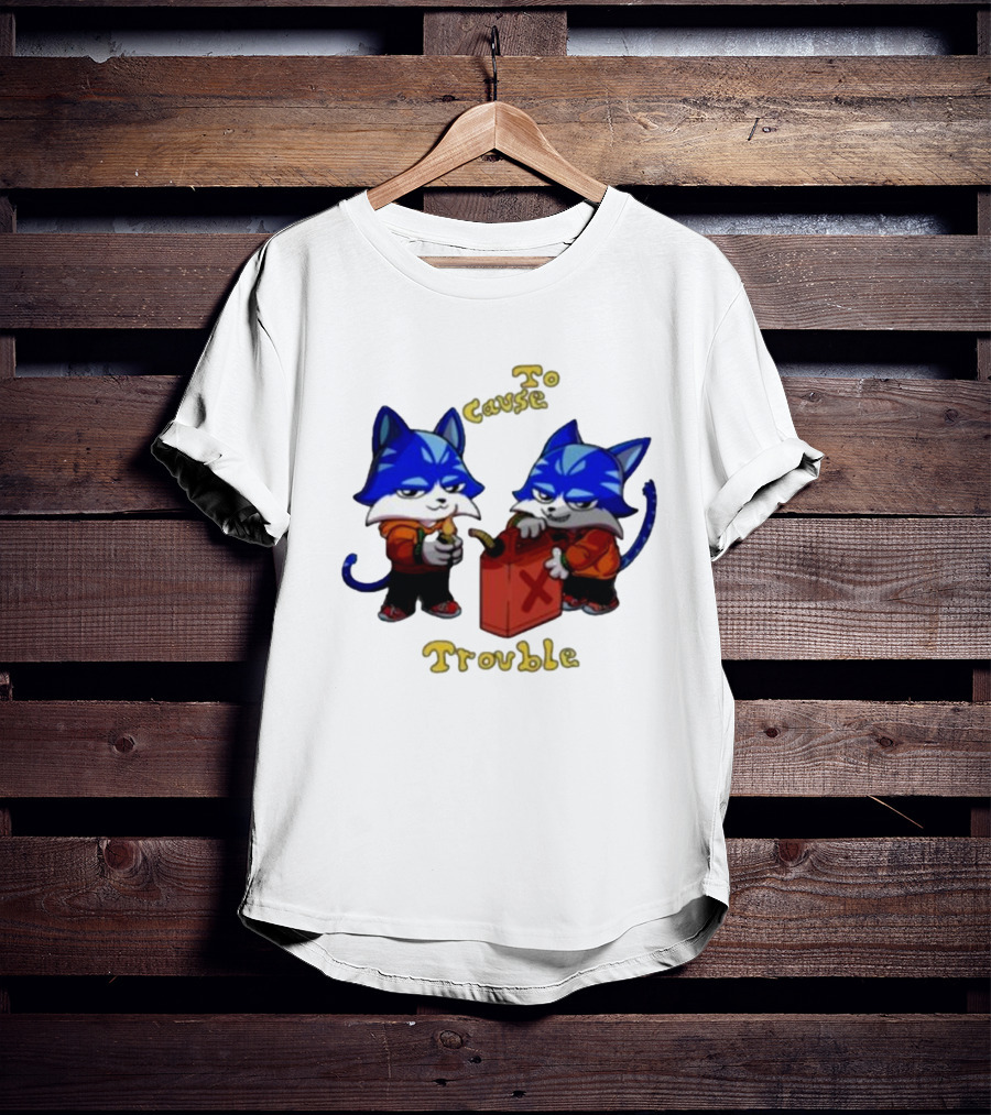 Toshi Base Here To Cause Trouble Mischievous Blue Cats With Gasoline Canister T-Shirt