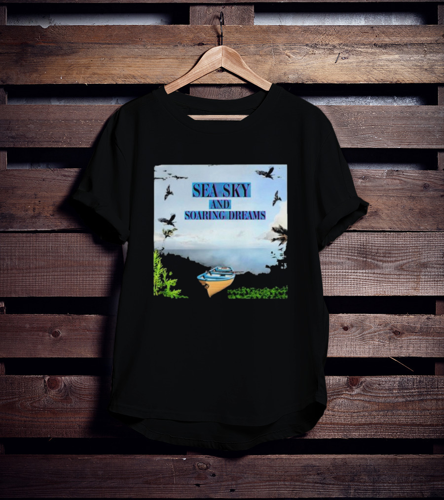 SEA SKY AND SOARING DREAMS WITH BIRDS AND BOAT IN NATURE SCENE T-Shirt