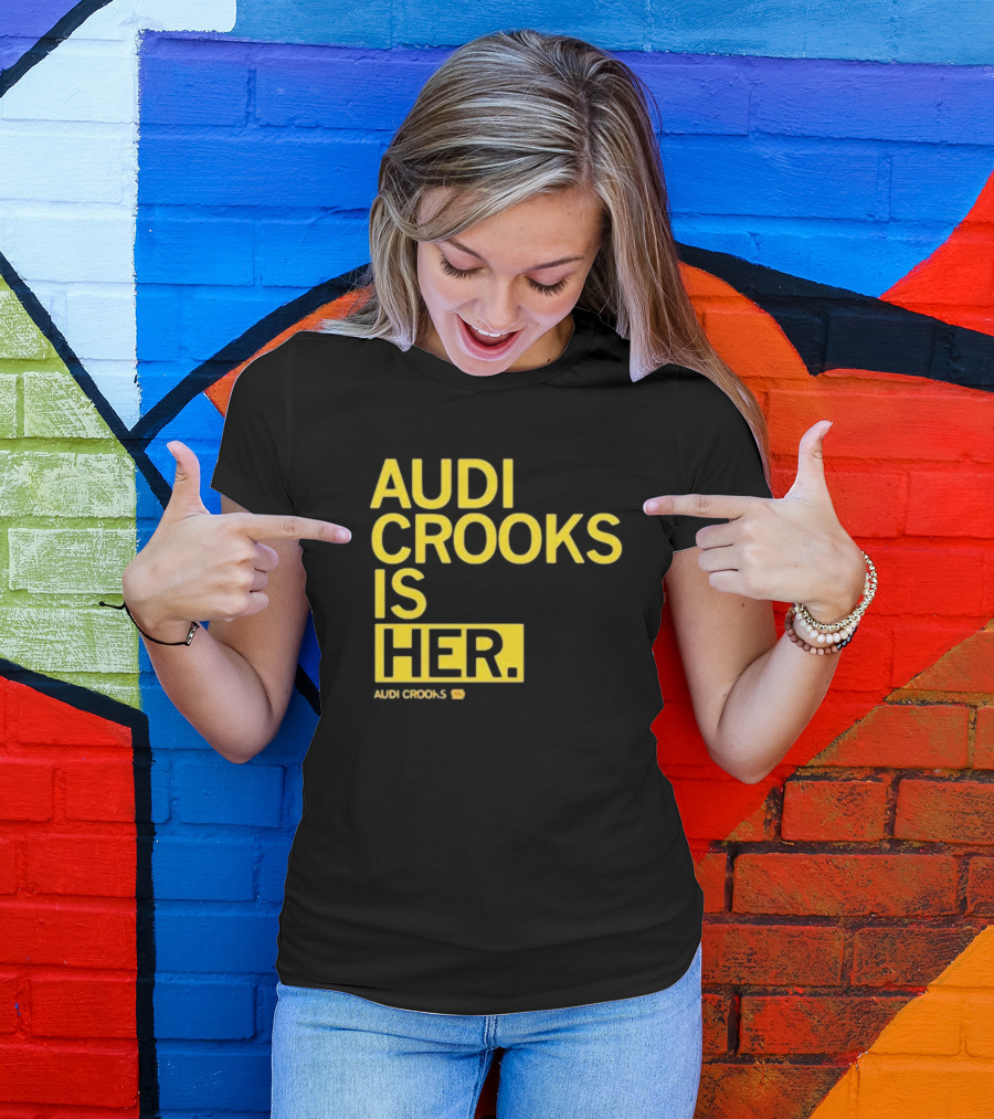 Audi Crooks Is Her Basketball Star Empowerment T-Shirt