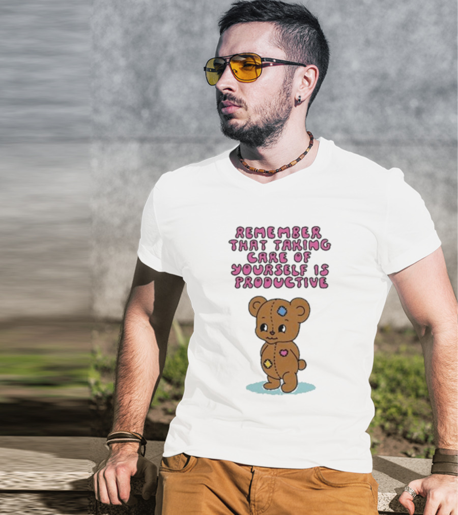 Bear Remember That Taking Care Of Yourself Is Productive Cute Patchwork T-Shirt