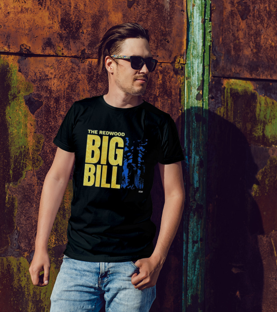 The Redwood Big Bill AEW T-Shirt
