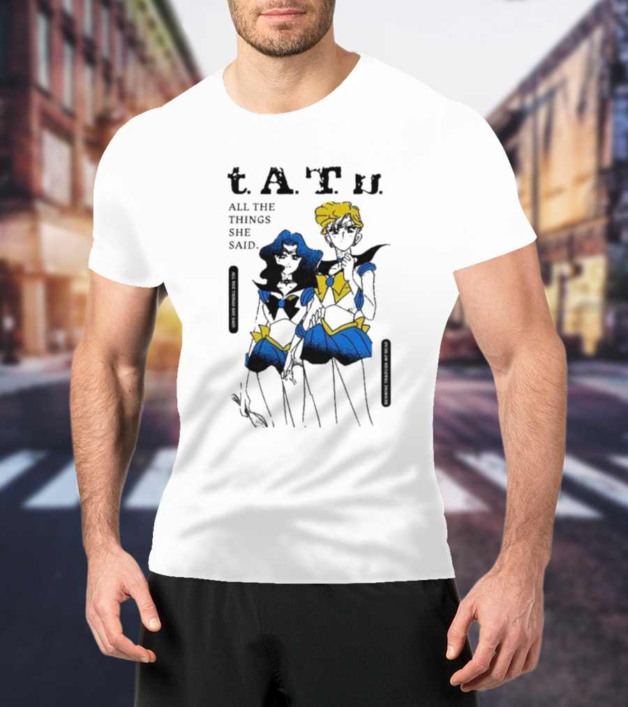T.A.T.u. All The Things She Said Sailor Moon Inspired Characters T-Shirt