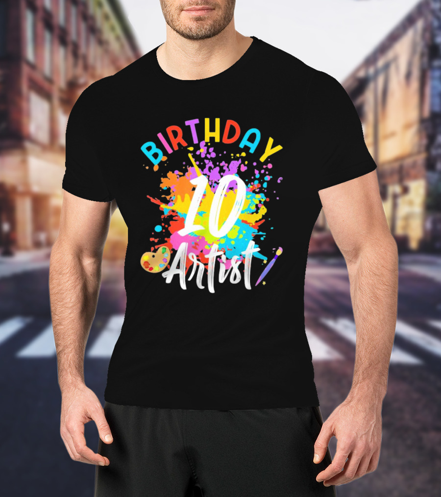 Birthday 10 Artist Painting Party T-Shirt