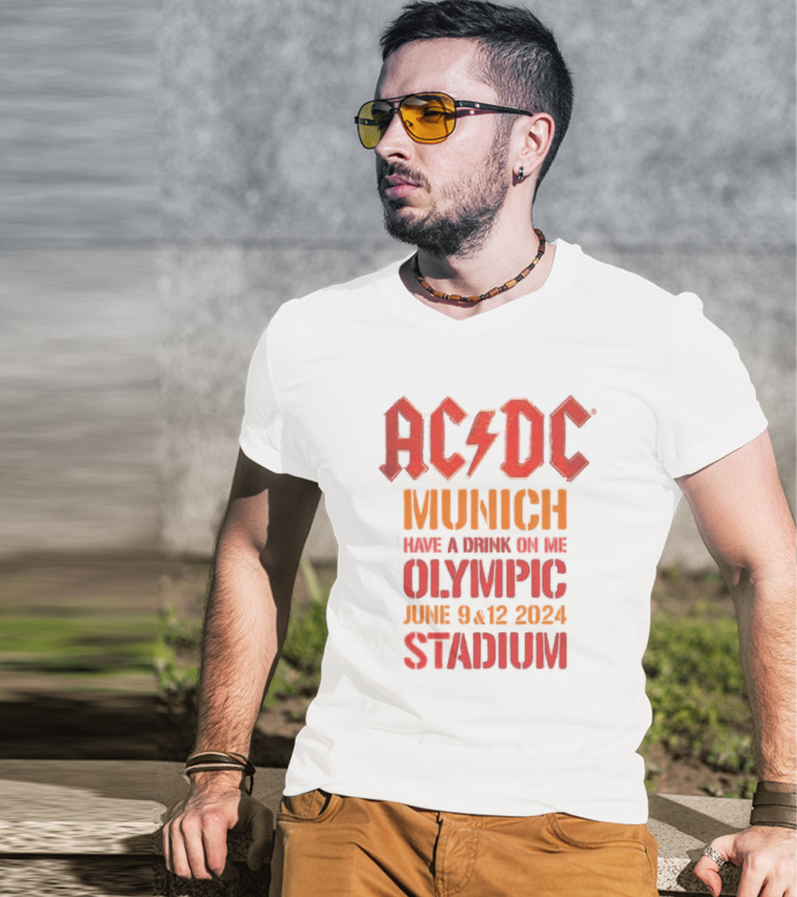 ACDC Munich Have A Drink On Me Olympic Stadium June 9 12 T-Shirt