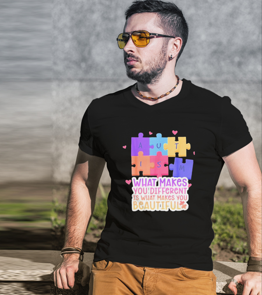 Autism Puzzle Pieces What Makes You Different Is What Makes You Beautiful T-Shirt