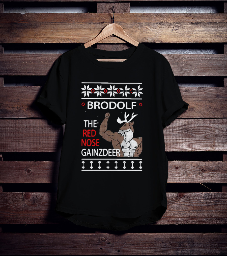 Brodolf The Red Nose Muscle Gainz Deer Christmas T-Shirt