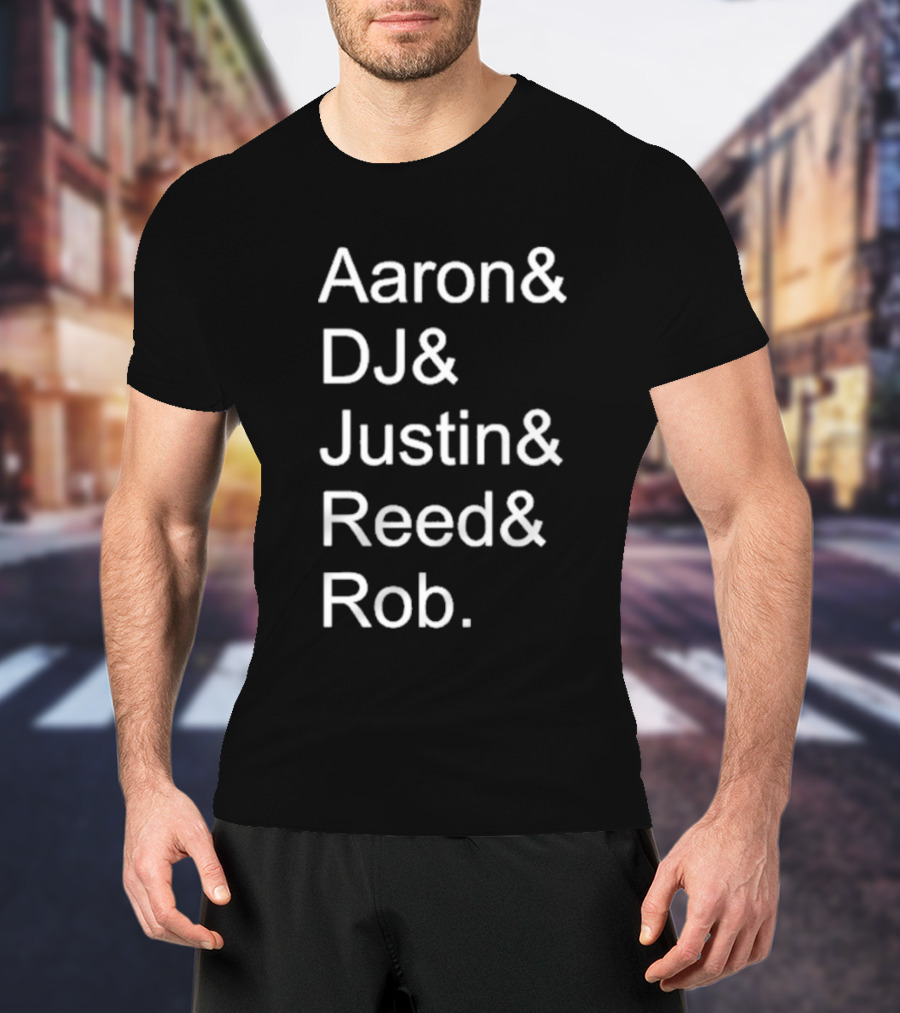 Aaron DJ Justin Reed Rob Icons And Legends T-Shirt