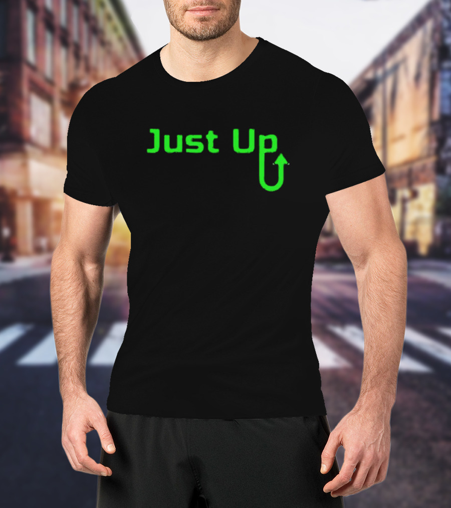 Aroflip Just Up Green Arrow Text T-Shirt