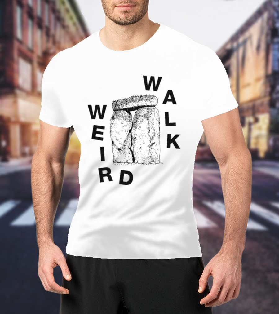 Weird Walk Stone Henge T-Shirt