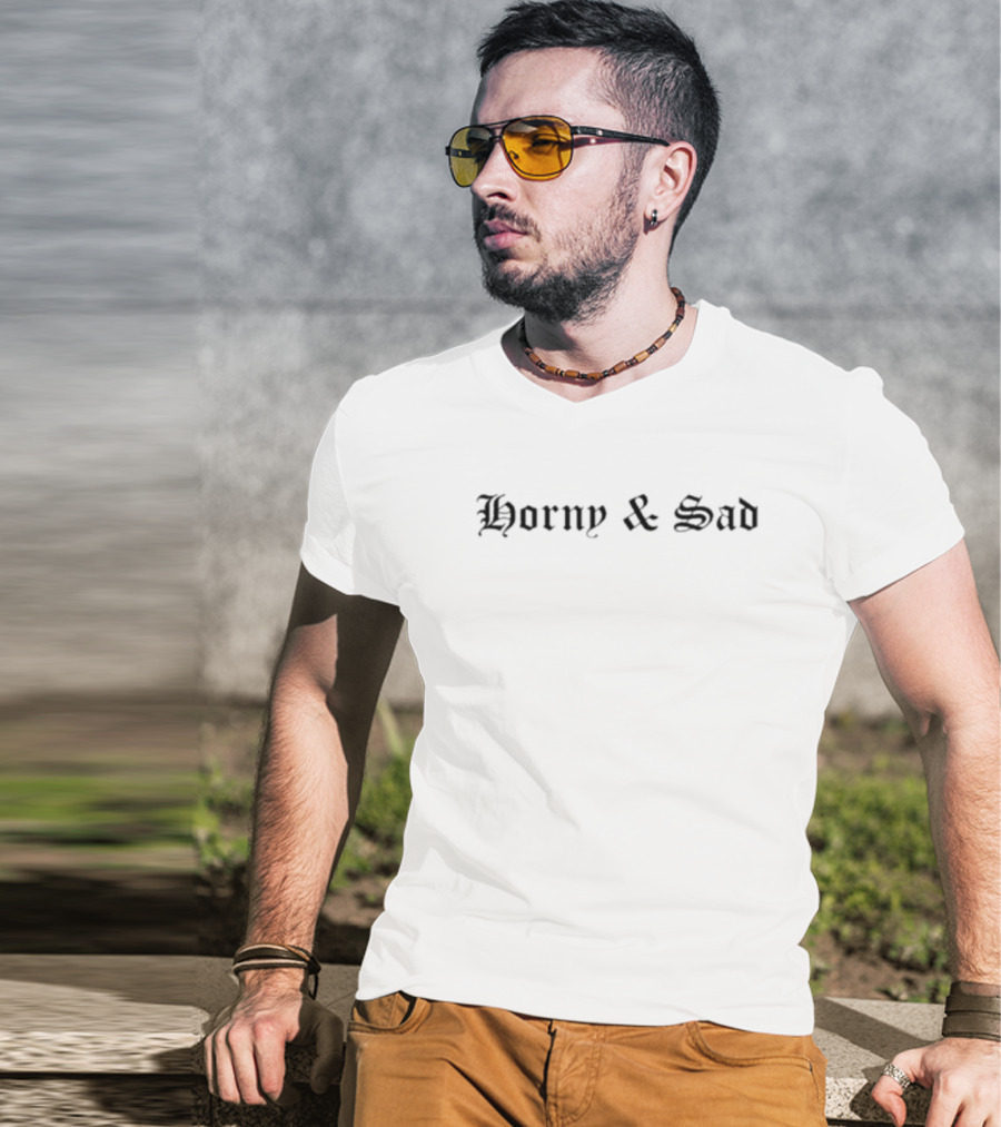 Unamexicanx Horny And Sad T-Shirt