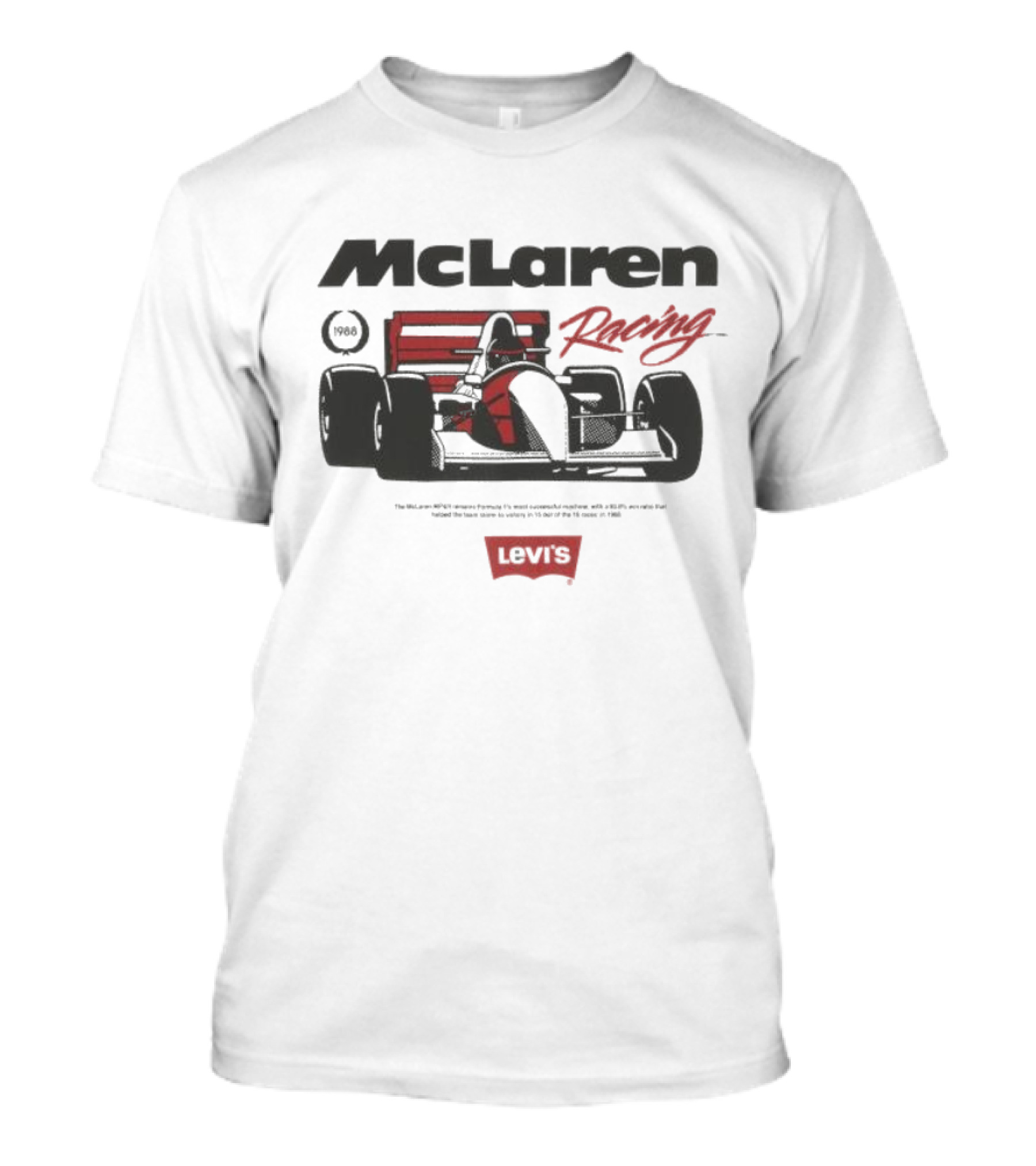Mclaren Racing Levi's 1988 The Mclaren Mp4 4 Formula 1's Most Successful Machine T-Shirt