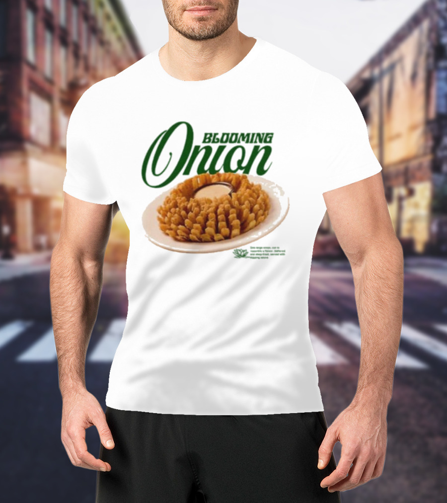 Middleclassfancy Blooming Onion Appetizer Delight T-Shirt