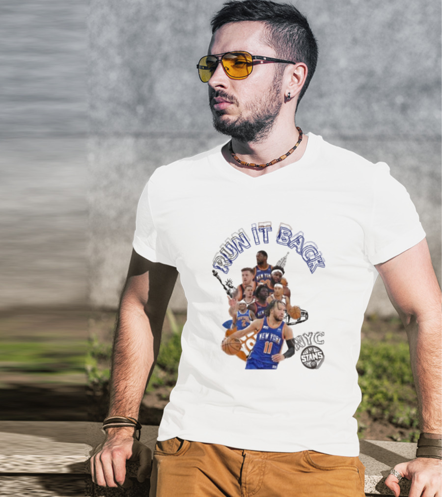 Knicks Run It Back NYC Stans Basketball Team Players T-Shirt