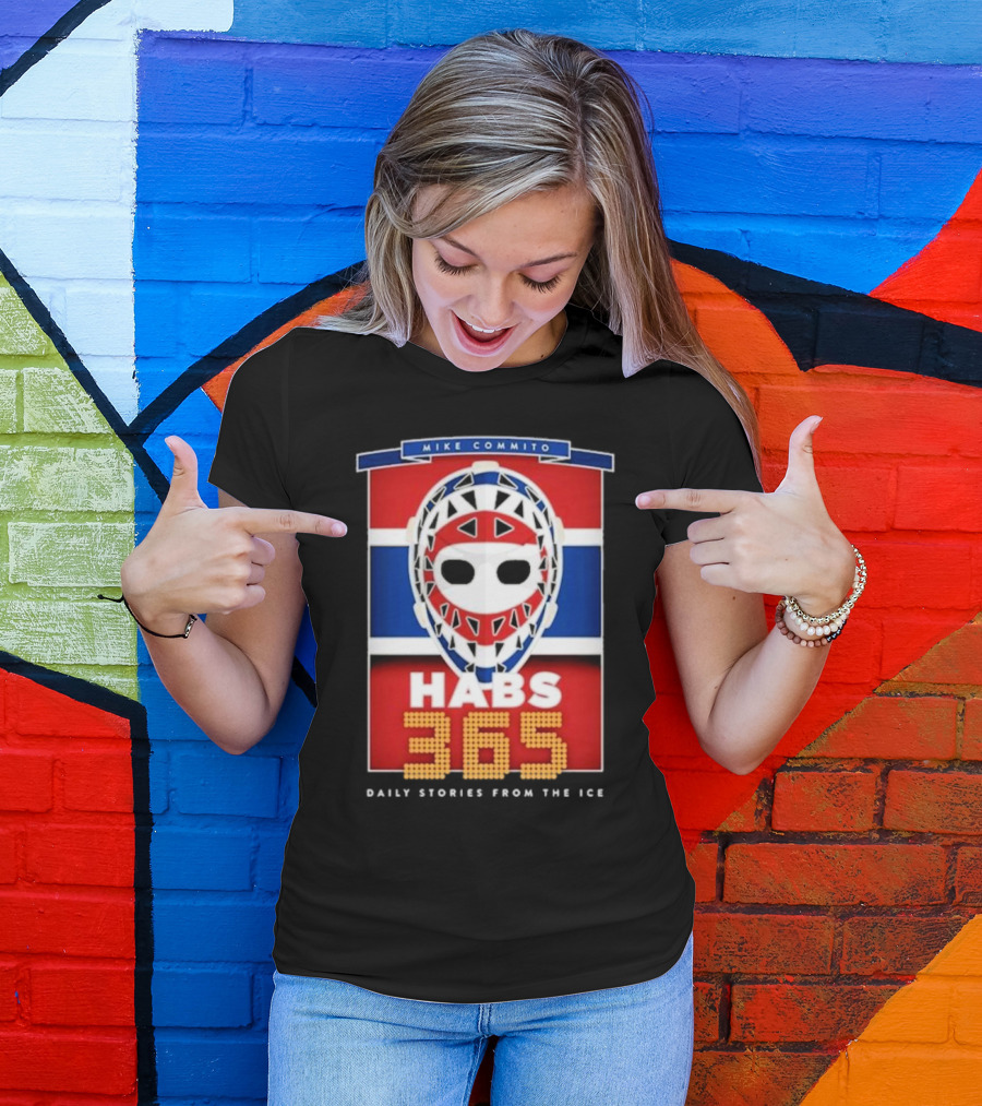 Habs 365 Daily Stories From The Ice Mike Commito T-Shirt