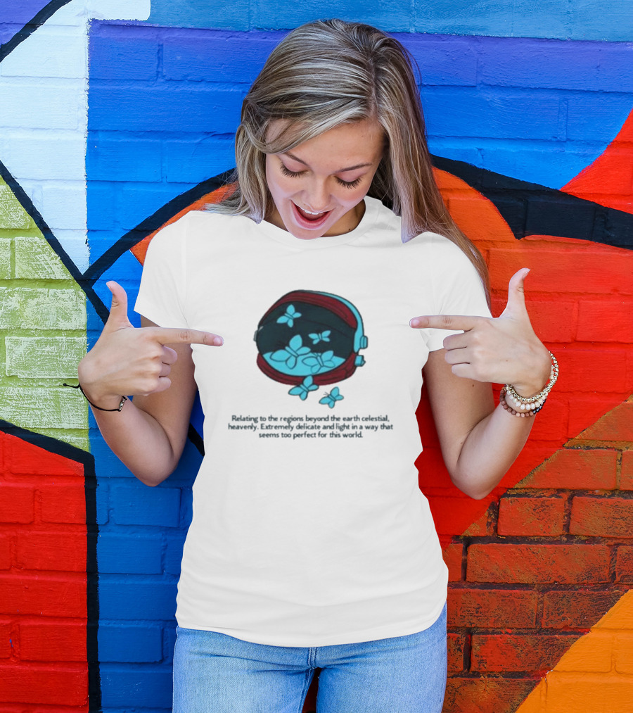 Relating To The Regions Beyond The Earth Celestial Heavenly Perfect Light T-Shirt