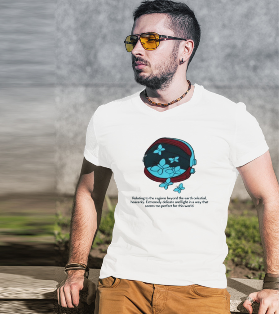 Relating To The Regions Beyond The Earth Celestial Heavenly Perfect Light T-Shirt