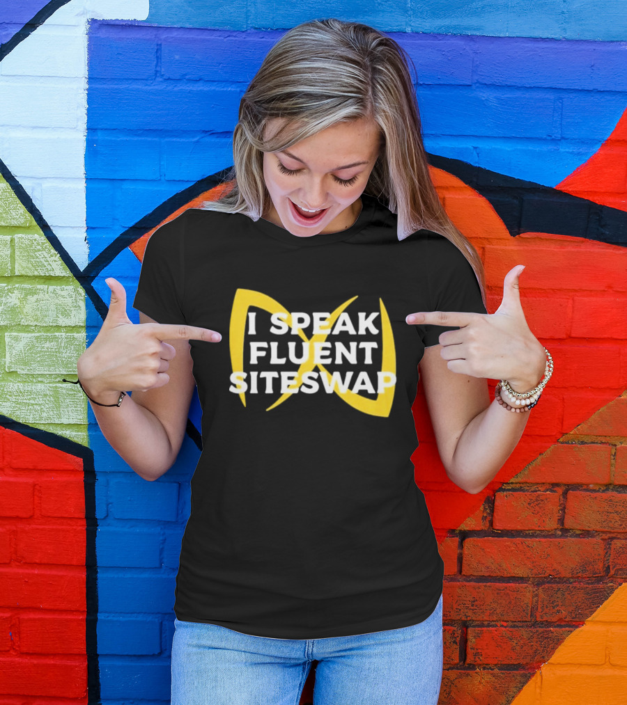 I Speak Fluent Siteswap Diabolo Juggling Pattern Enthusiast T-Shirt