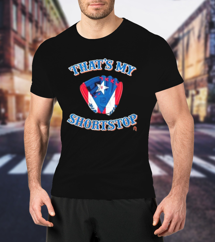 THAT'S MY SHORTSTOP Puerto Rican Flag Baseball Glove T-Shirt