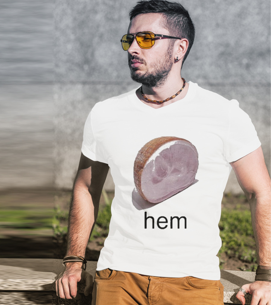 Sillyteestudio Hem Slice Ham Visual Pun Playful T-Shirt