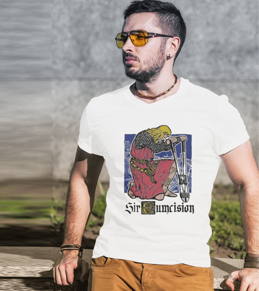 Sir Cumcision Medieval Knight T-Shirt