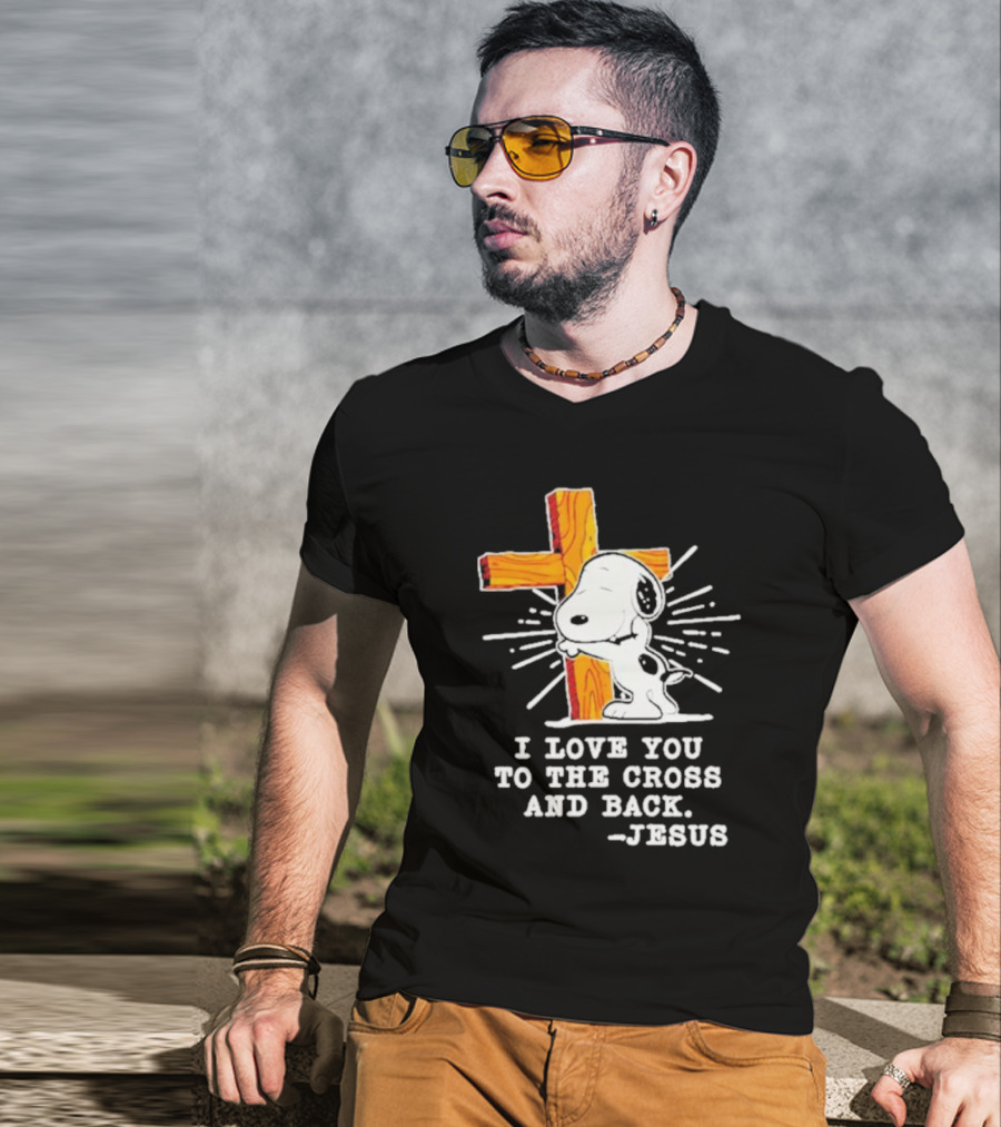 Snoopy Embraces Cross With Love Message From Jesus T-Shirt