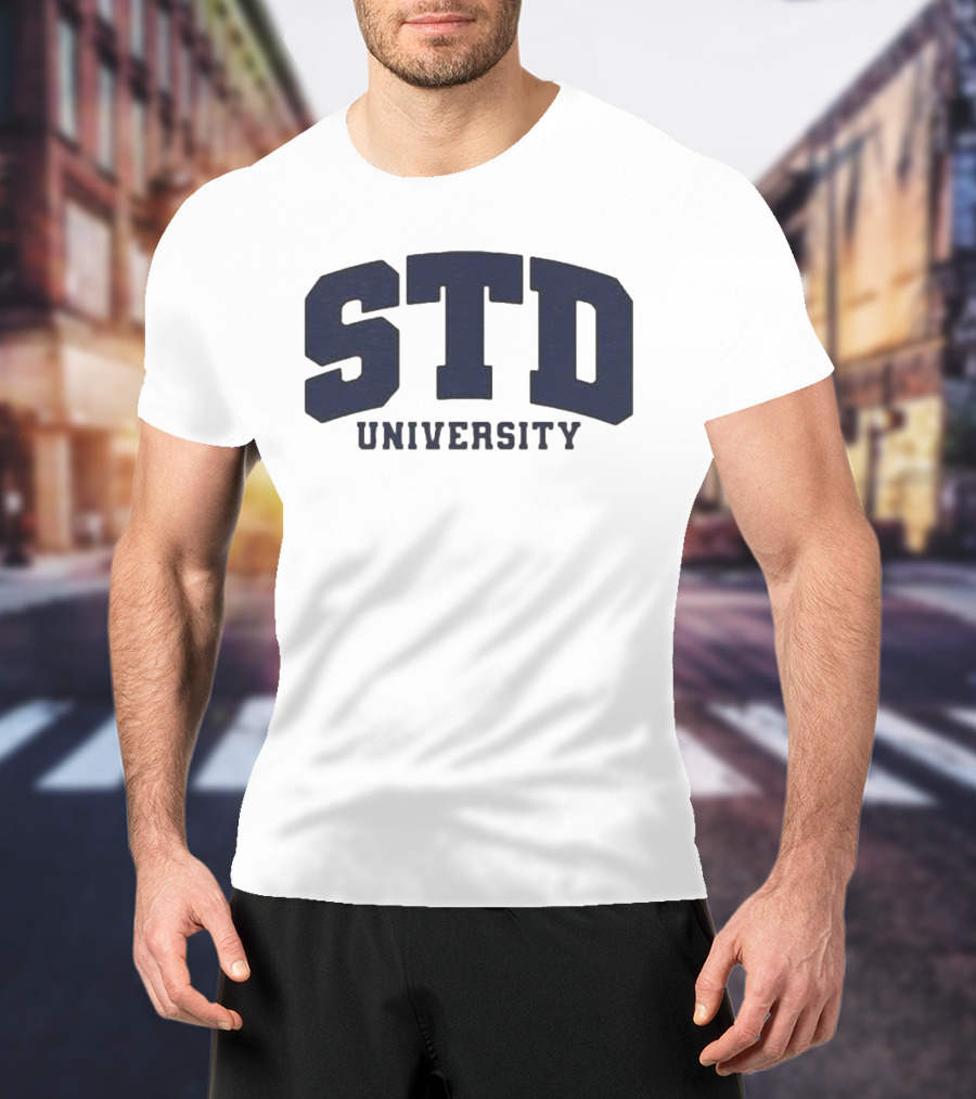 STD University Funny College T-Shirt