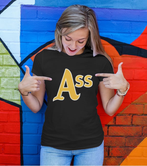 Pft Commenter Ass Oakland Athletics T-Shirt