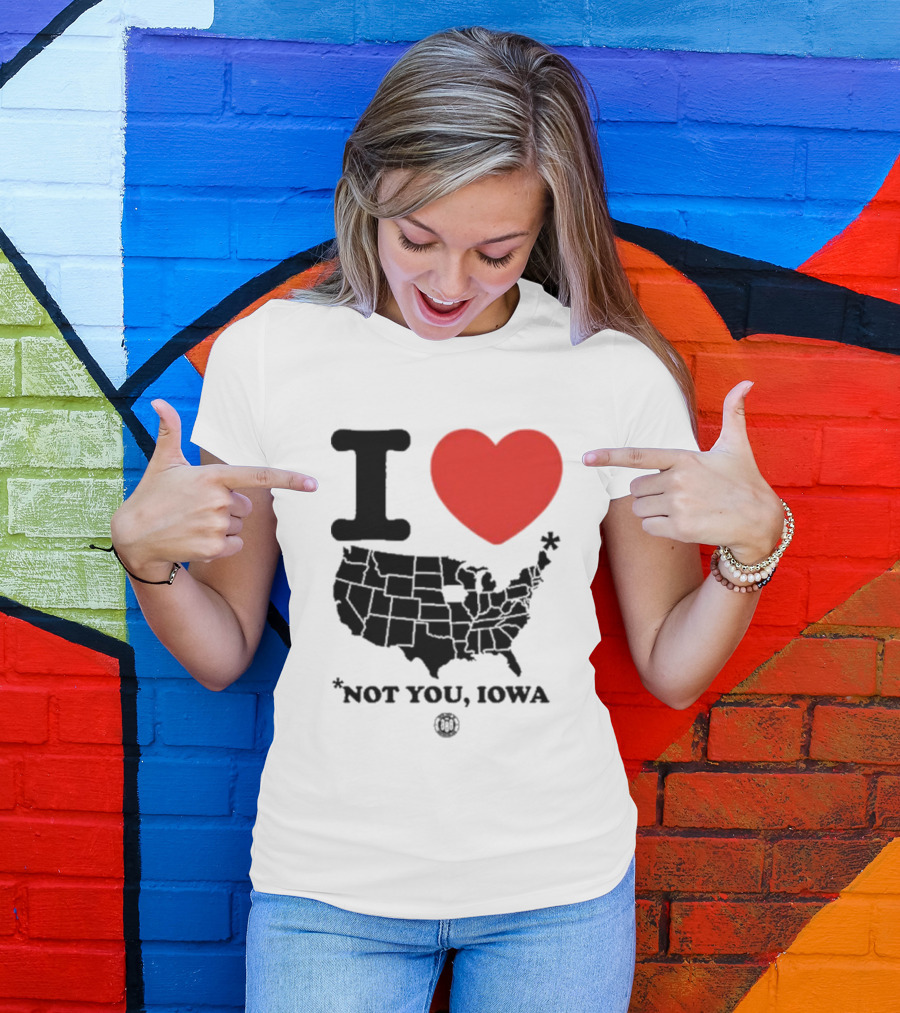 I Heart America Except Iowa Map T-Shirt