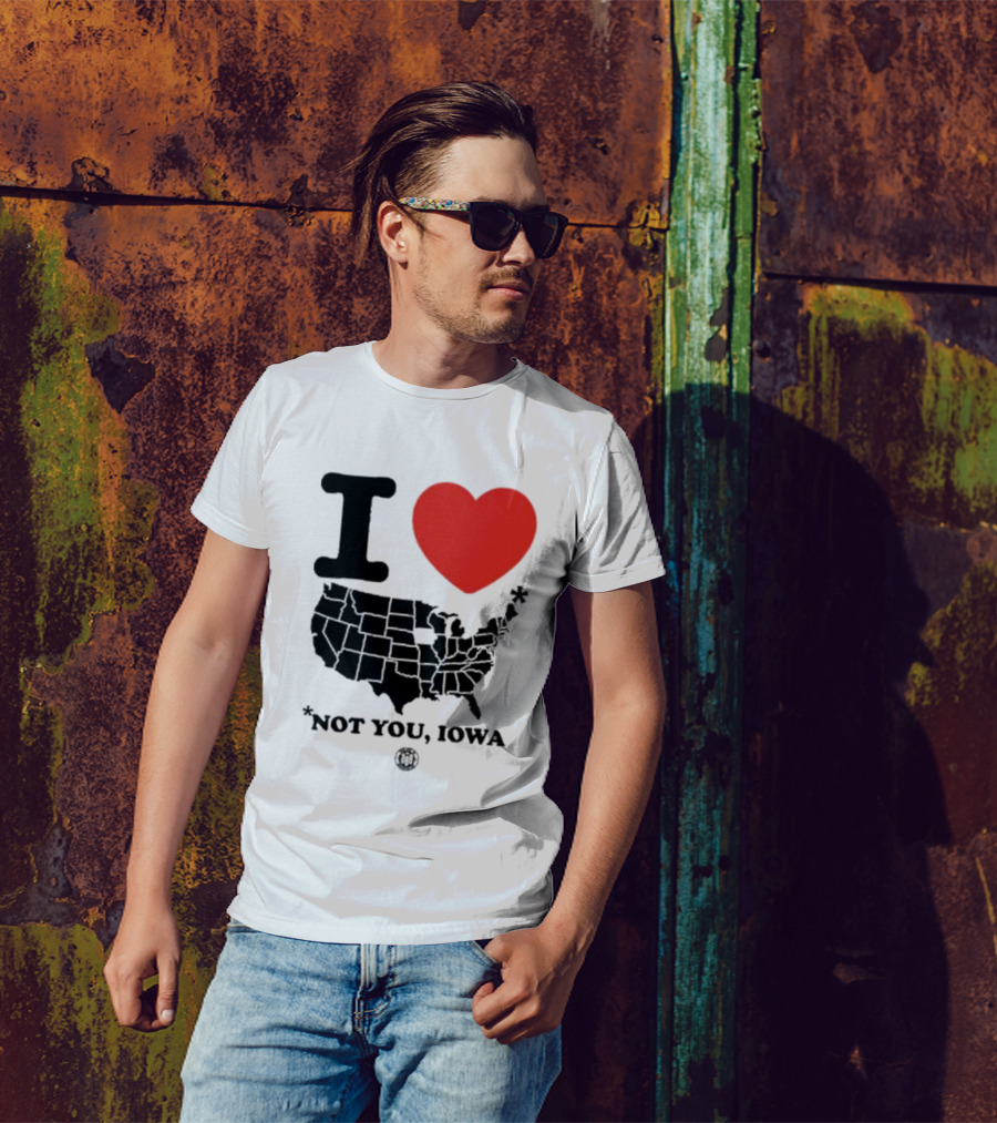 I Heart America Except Iowa Map T-Shirt