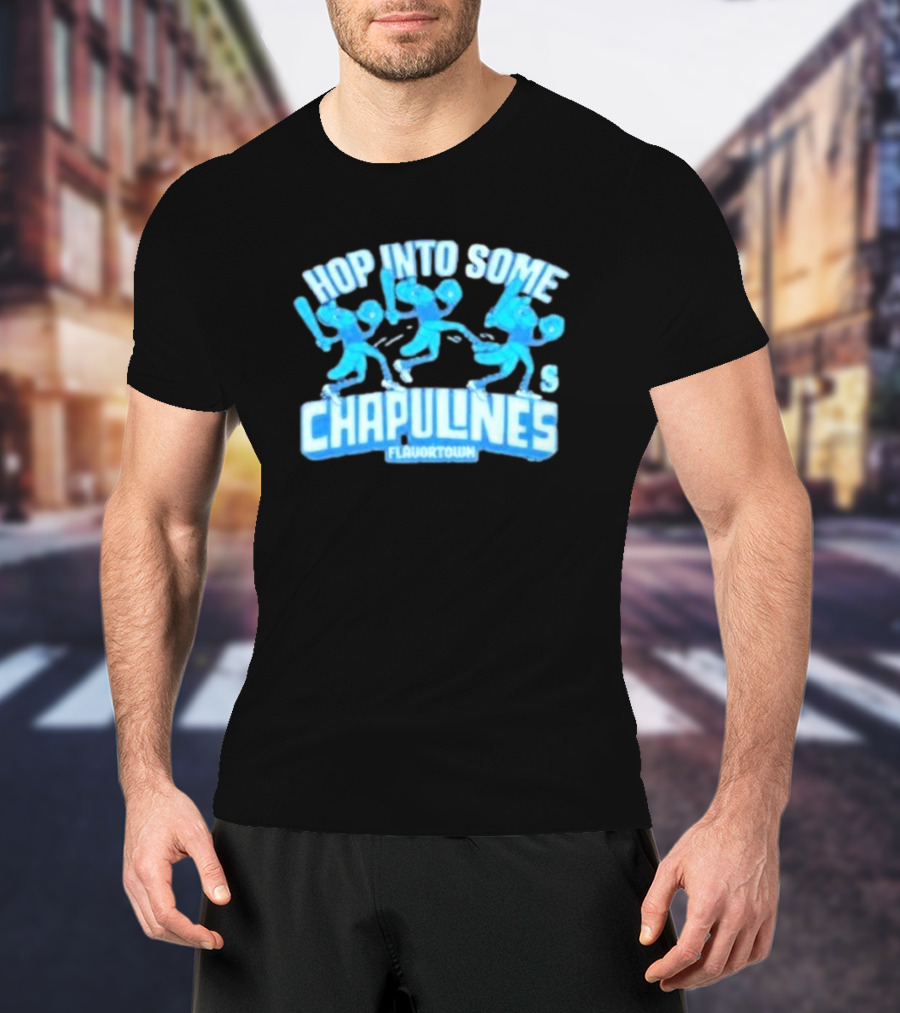 Hop Into Some Chapulines Flavortown Seattle Mariners Mlb T-Shirt