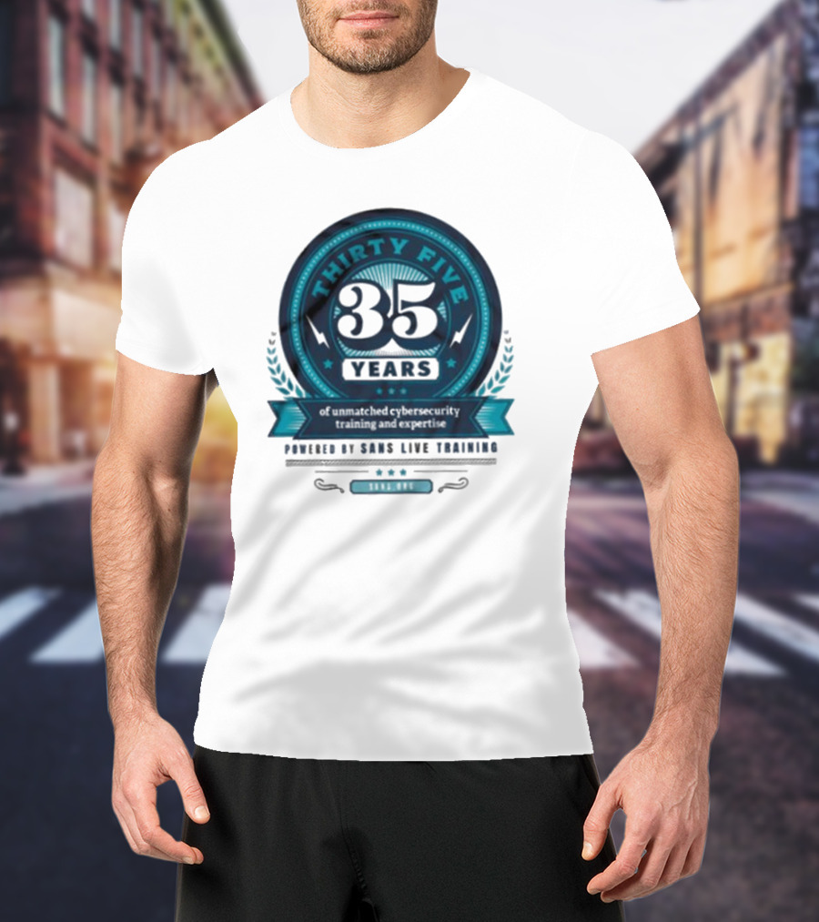 THIRTY FIVE 35 Years Of Unmatched Cybersecurity Training And Expertise Powered By SANS Live Training 100% OPC T-Shirt