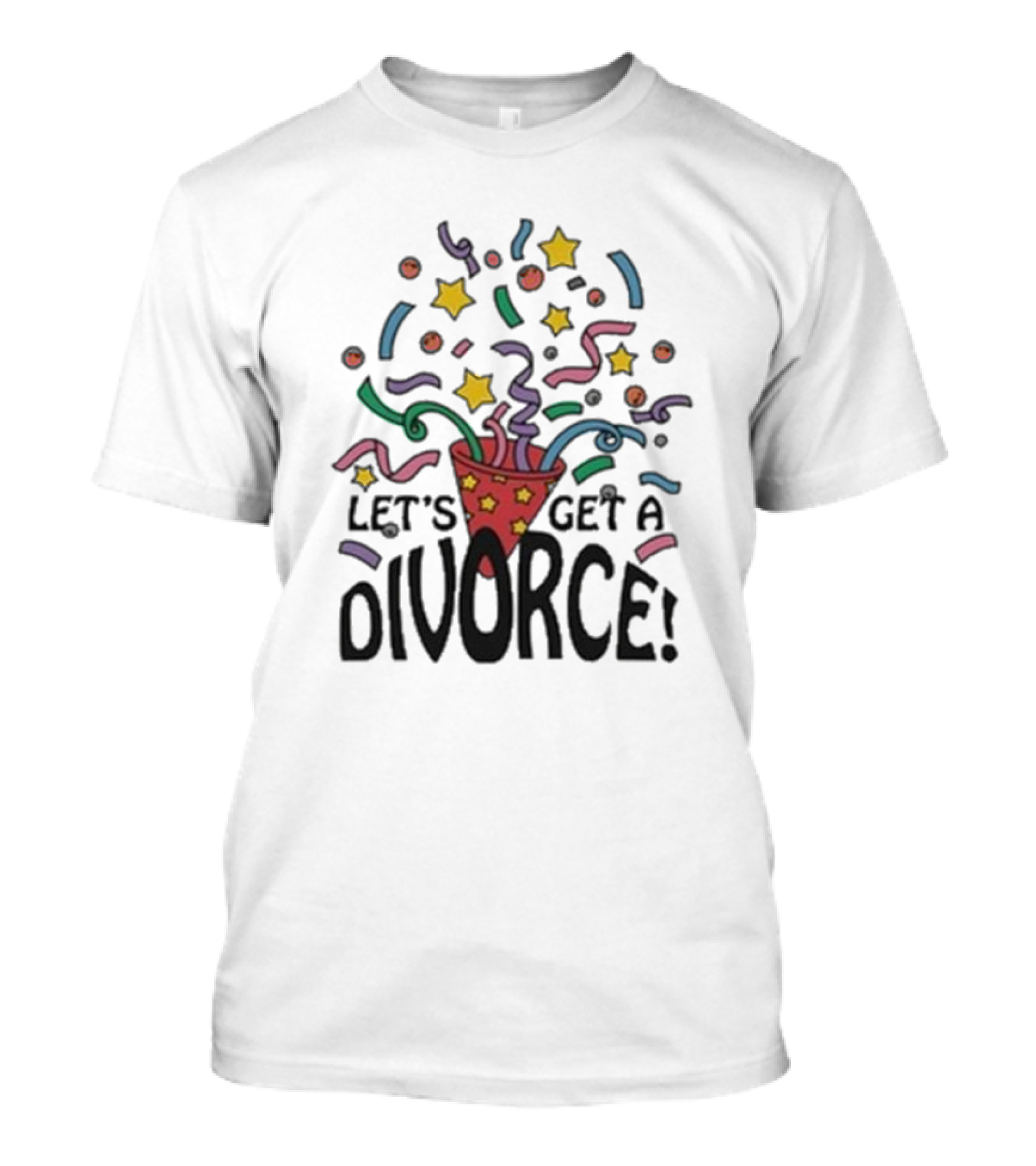 Let’s Get A Divorce Confetti Stars T-Shirt