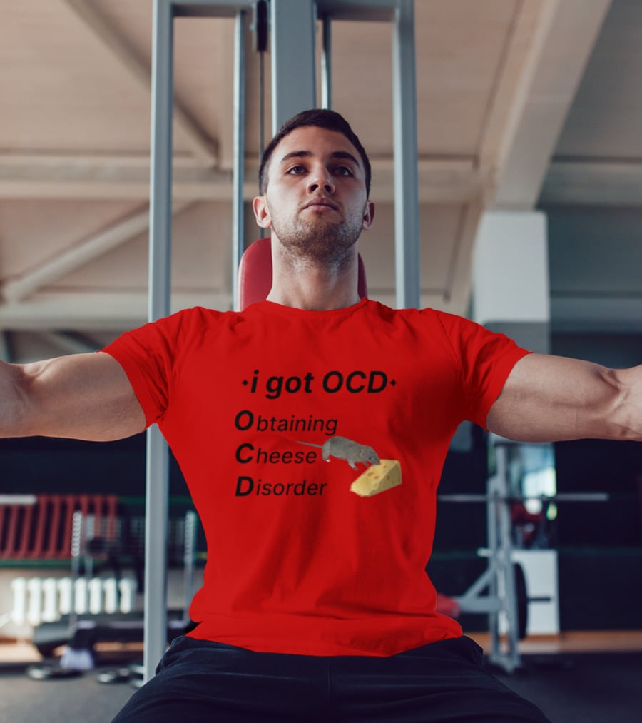 I Got OCD Obtaining Cheese Disorder Mouse Cheese Humor T-Shirt