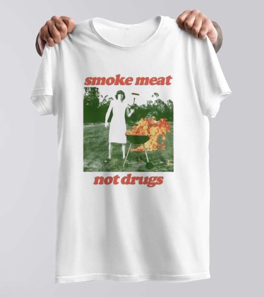 Smoke Meat Not Drugs Grilling Fire Green Scene T-Shirt