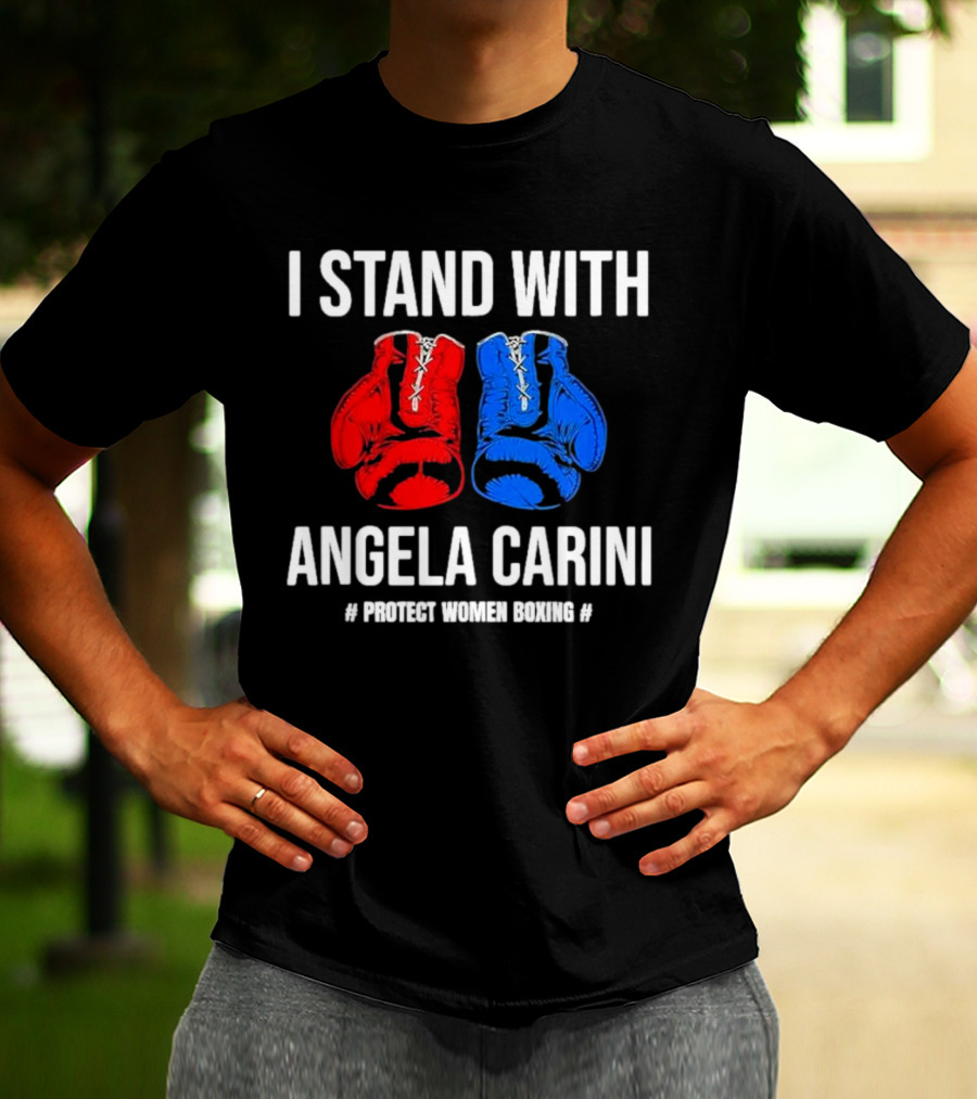 I Stand With Angela Carini Protect Women Boxing T-Shirt