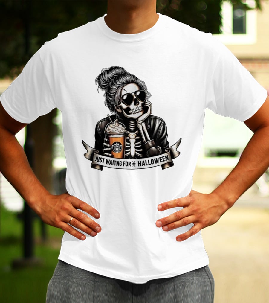 Just Waiting For Halloween Skeleton With Coffee Cup Spooky Season T-Shirt