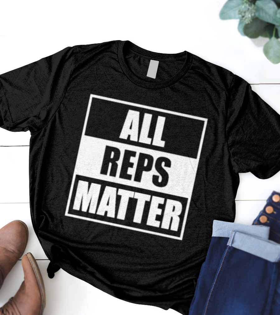 Jared Taylor All Reps Matter T-Shirt