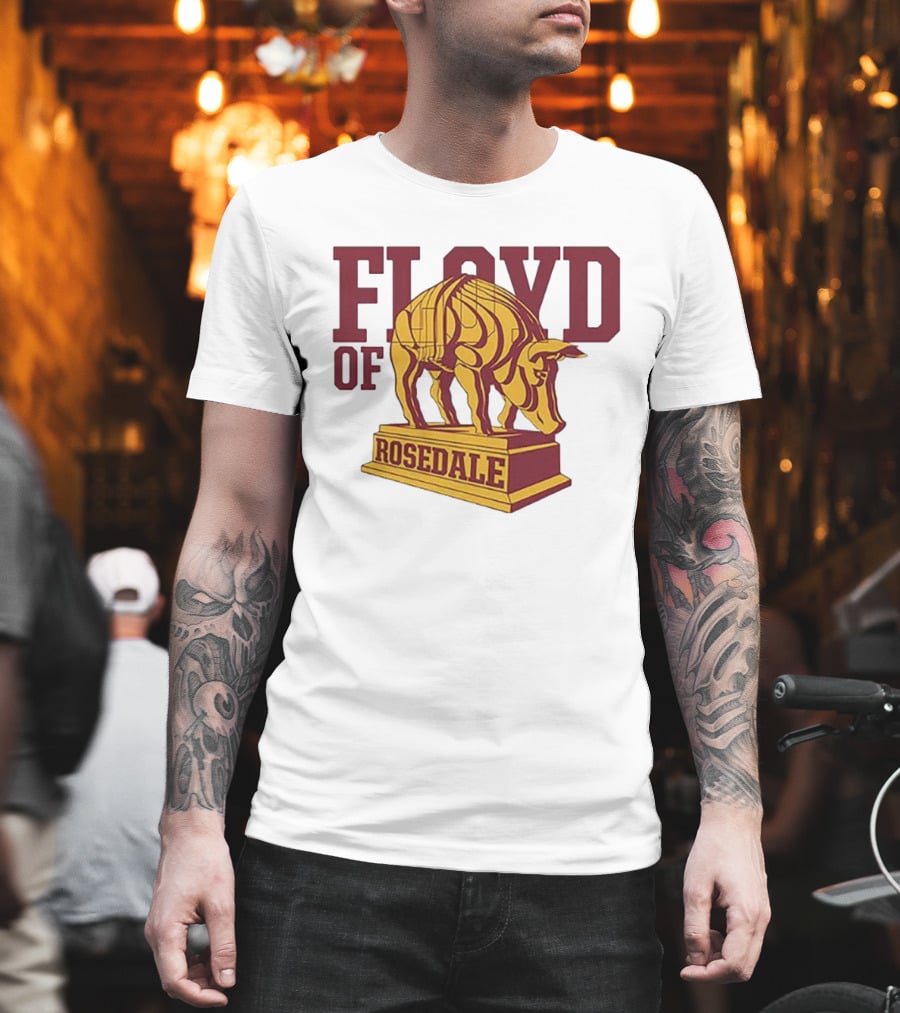 Floyd Of Rosedale Minnesota Dinkytown Athlete T-Shirt