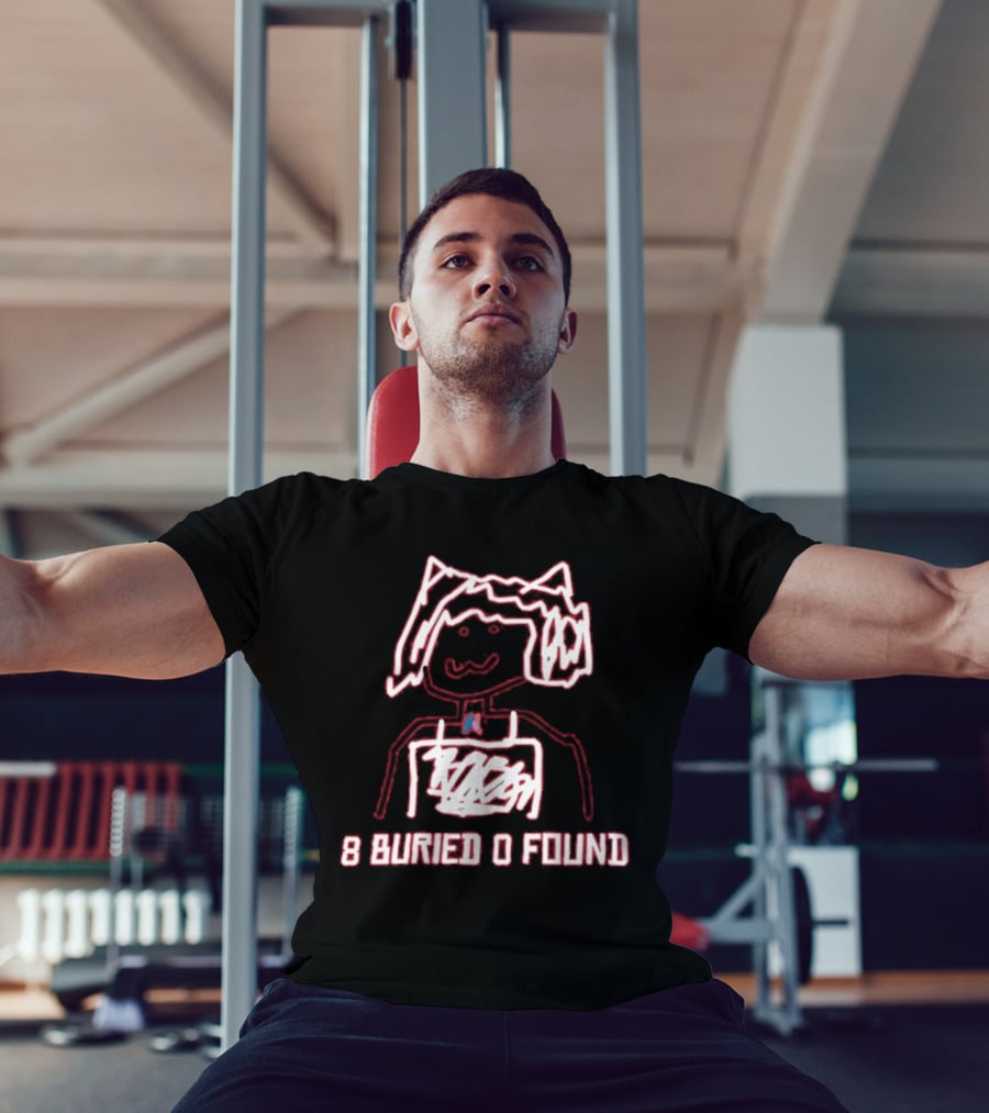 8 Buried 0 Found Doodle Outline Character T-Shirt