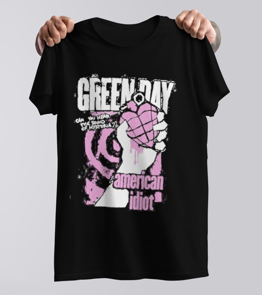 Green Day American Idiot Can You Hear The Sound Of Hysteria? T-Shirt