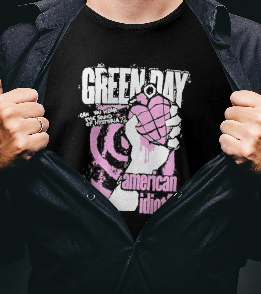 Green Day American Idiot Can You Hear The Sound Of Hysteria? T-Shirt