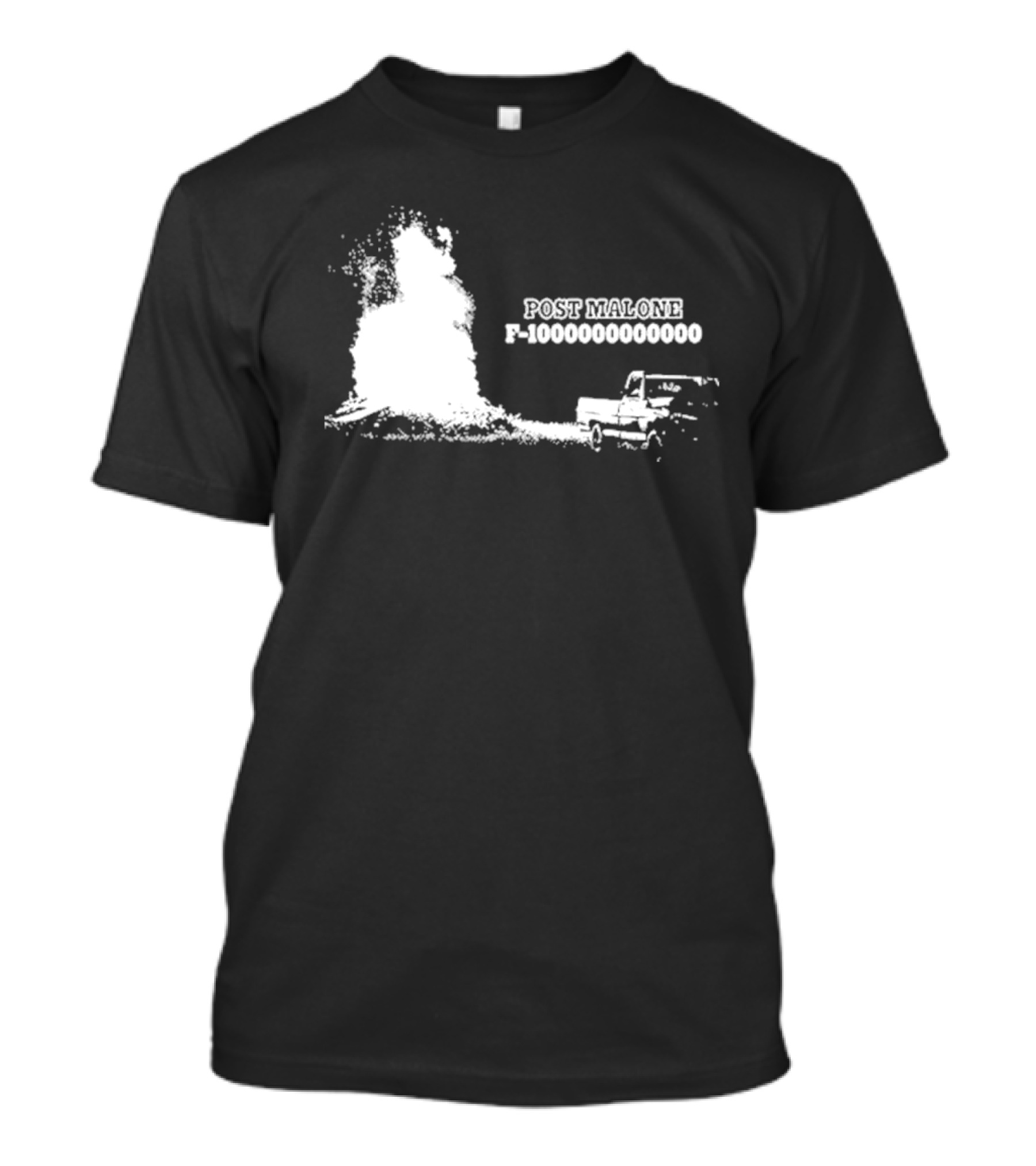 Post Malone F-1000000000000 Truck Explosion T-Shirt